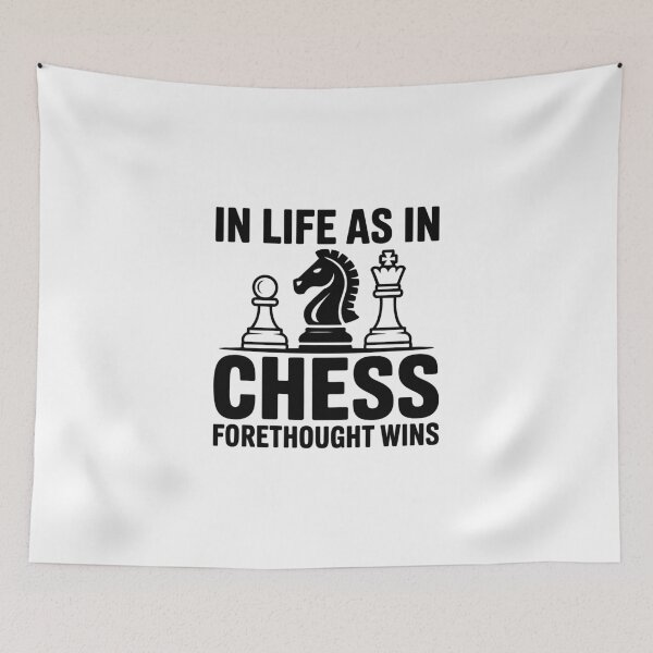 Item preview, in life as in chess forethought wins designed and sold by jkrphoto.