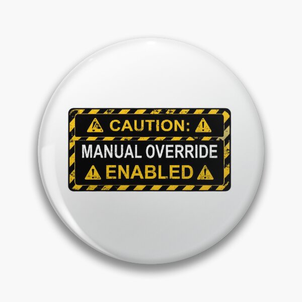 Item preview,  Manual Override Enabled designed and sold by StatusApocalyps.