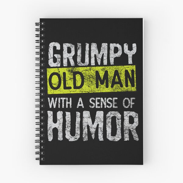 Item preview, Grumpy Old Man With A Sense Of Humor designed and sold by Changes4K.