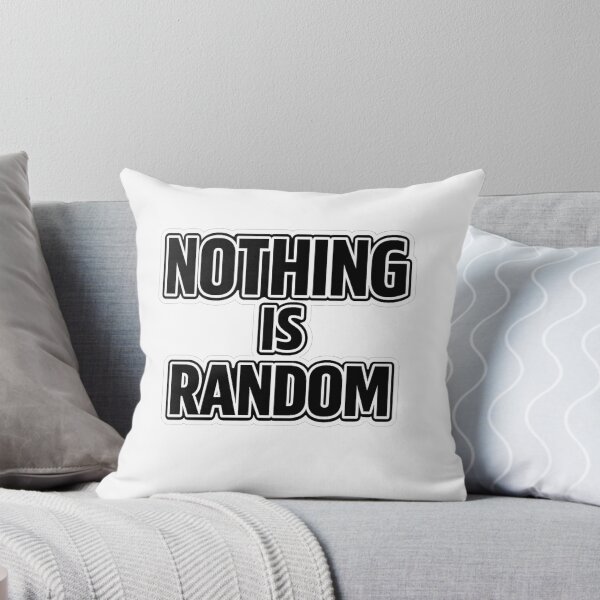 Item preview, Nothing Is Random – Minimalist Quote Sticker & T-Shirt Design designed and sold by Timeless Junction.