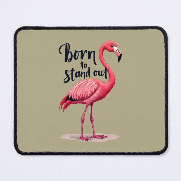 Item preview, Born to Stand Out Flamingo | Motivational Pink Bird Quote Art designed and sold by DesignsByDessie.