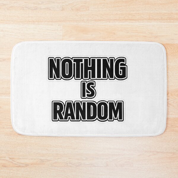 Item preview, Nothing Is Random – Minimalist Quote Sticker & T-Shirt Design designed and sold by Timeless Junction.