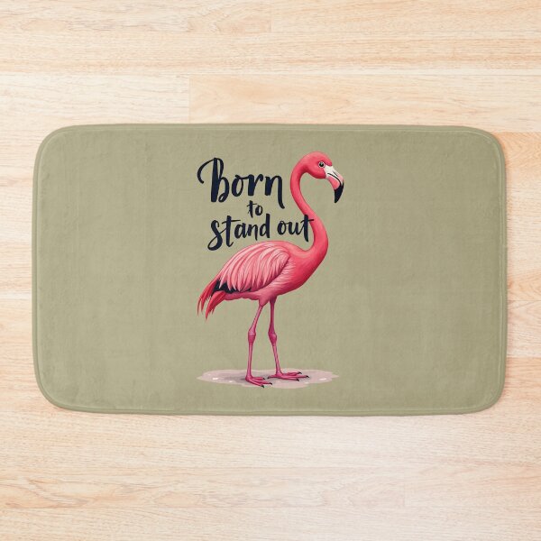 Item preview, Born to Stand Out Flamingo | Motivational Pink Bird Quote Art designed and sold by DesignsByDessie.