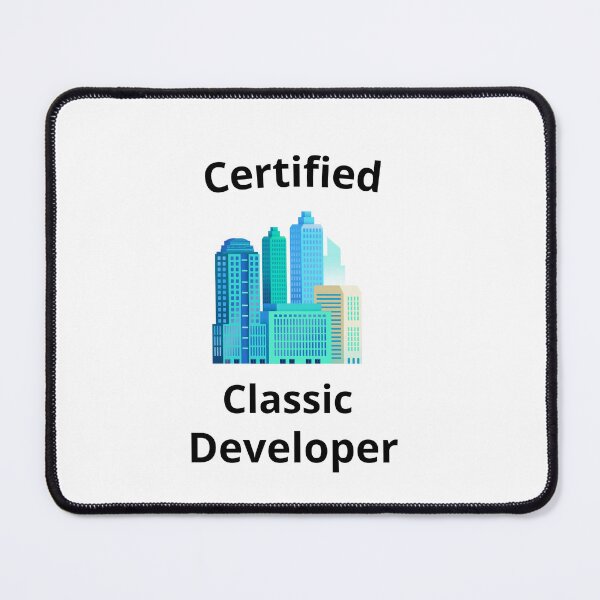 Item preview, Certfied Classic Developer designed and sold by AdultHumorCo.