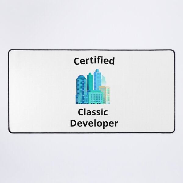 Item preview, Certfied Classic Developer designed and sold by AdultHumorCo.
