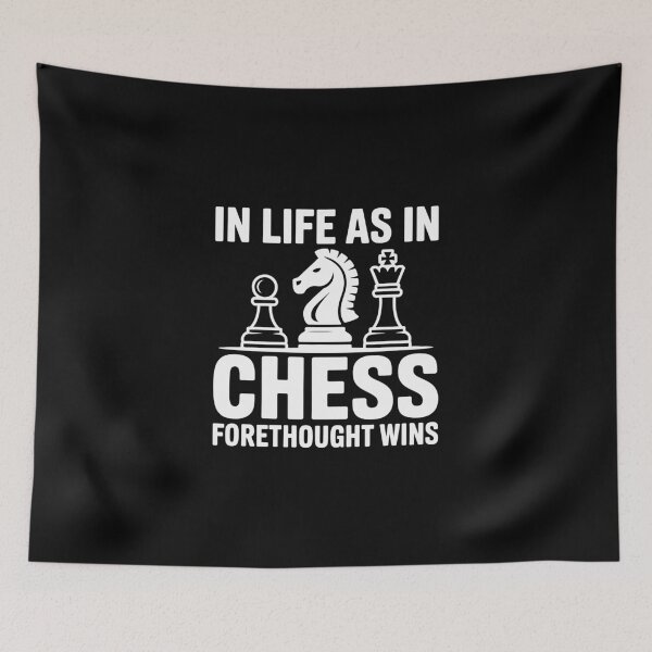 Item preview, in life as in chess forethought wins designed and sold by jkrphoto.
