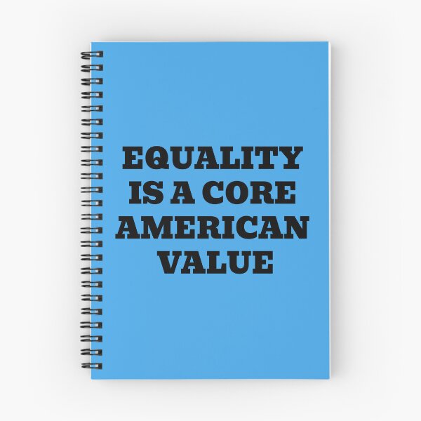 Item preview, Equality Is a Core American Value designed and sold by WakeNBake-Tees.