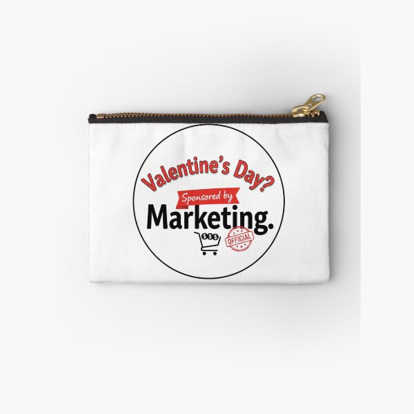Item preview, Valentine’s Day Sponsored by Marketing Funny Sarcastic Meme Quote Typography Design designed and sold by Aarvya Fashion Club ( A.F.C ).