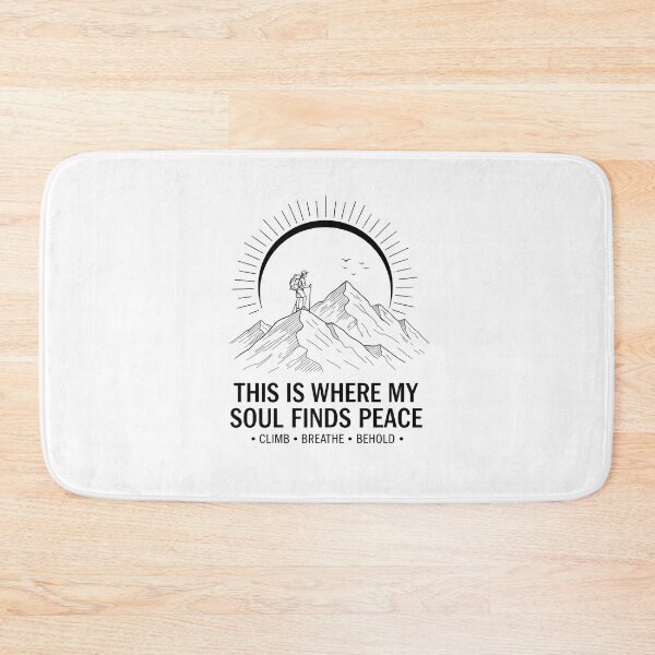 Item preview, This Is Where My Soul Finds Peace – Hiking Quote  designed and sold by Ink Magic.