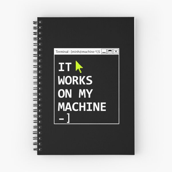 Item preview, IT Works On My Machine Programmer Humor Software Developer designed and sold by SplashTastic.