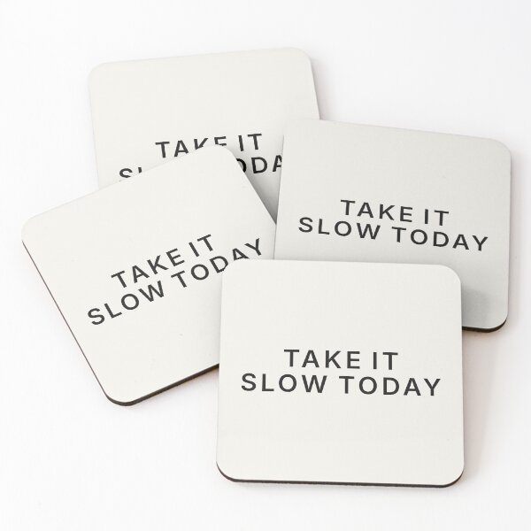 Item preview, Take It Slow Today – Calm Minimal Quote Text Design designed and sold by PixelPlush.