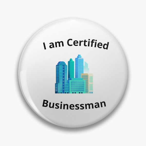 Item preview, I am Certfied businessman designed and sold by AdultHumorCo.