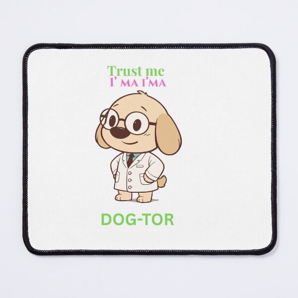 Item preview, Trust Me I’m a Dogtor – Funny Dog Doctor Cartoon Design designed and sold by LUV PAWSIA.