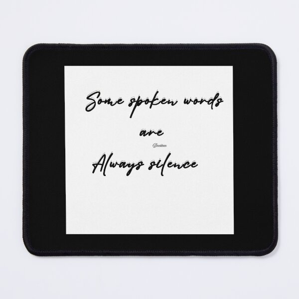Item preview, Some Spoken Words Are Silence designed and sold by ieevxgjdbzc98.