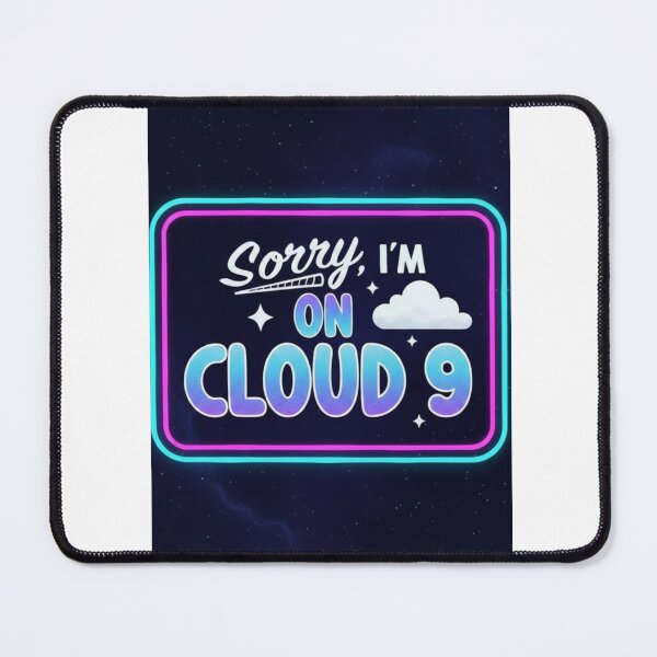 Item preview, sorry im on cloud 9 designed and sold by Lucasbastie1215.