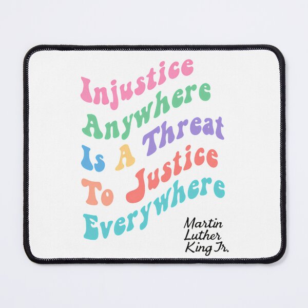 Item preview, Injustice Anywhere Is A Threat To Justice Everywhere Rise Up designed and sold by SkeletonsDanger.