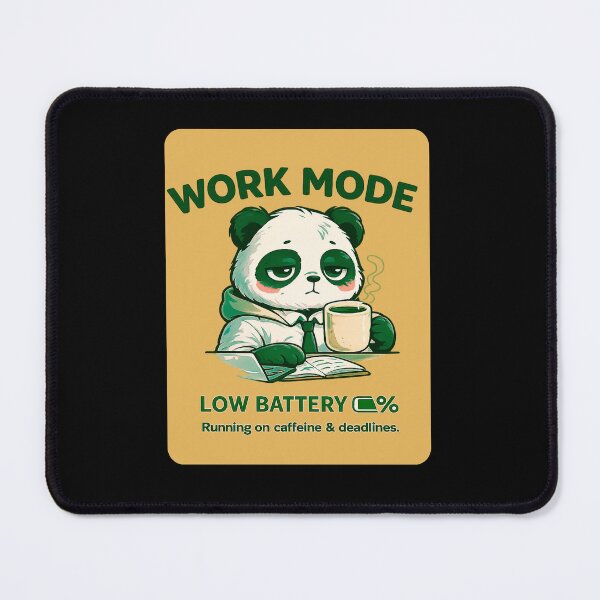 Item preview, Work Mode Low Battery Panda – Office Burnout Humor Graphic Design designed and sold by AdicretorDesign.