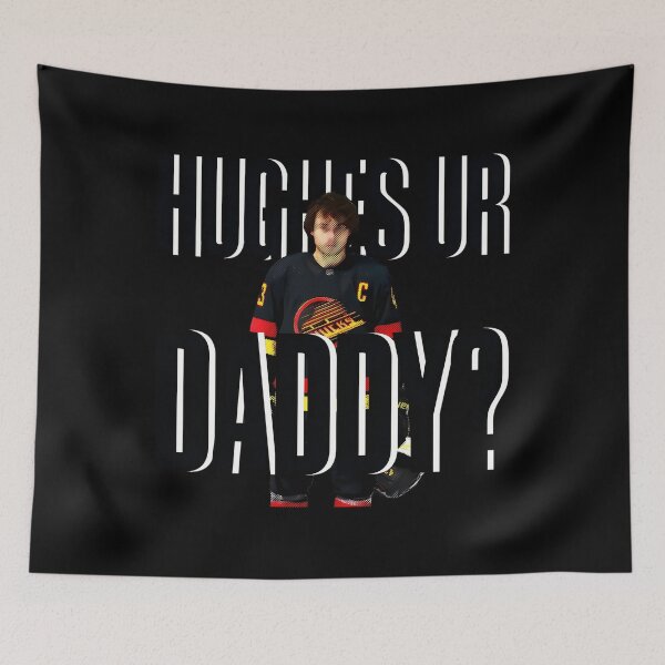 Item preview,  Quinn Hughes Ur Daddy Flag Poster designed and sold by venkatsameer.