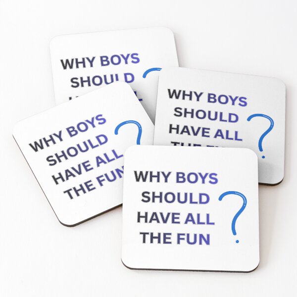 Item preview, WHY BOYS SHOULD HAVE ALL THE FUN designed and sold by prettyprinting.