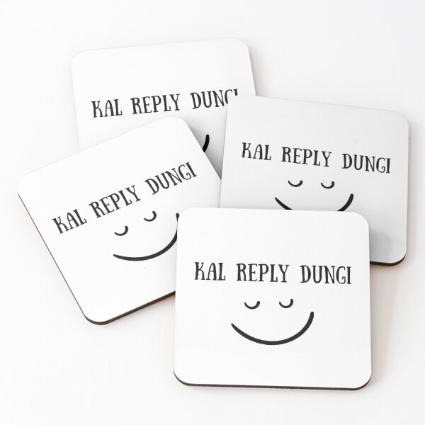 Item preview, Kal Reply Dungi- Hindi quote designed and sold by prettyprinting.