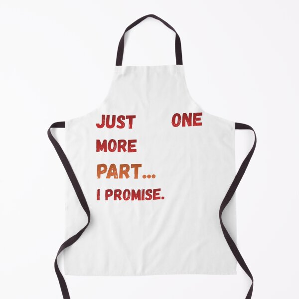 Item preview, Just One More Part I Promise – Project Car Builder Garage Humor designed and sold by KapiPrint.