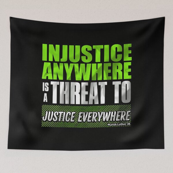 Item preview, Injustice Anywhere Is A Threat To Justice Everywhere Rise Up designed and sold by SkeletonsDanger.