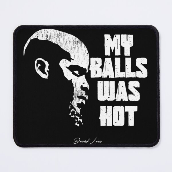 Item preview,  Derrick Lewis My Balsl Was Hot designed and sold by MahmoudNashaat.