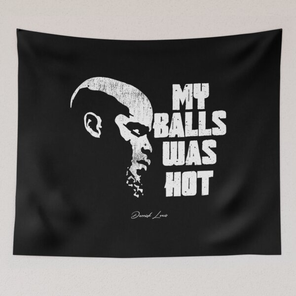 Item preview,  Derrick Lewis My Balsl Was Hot designed and sold by MahmoudNashaat.