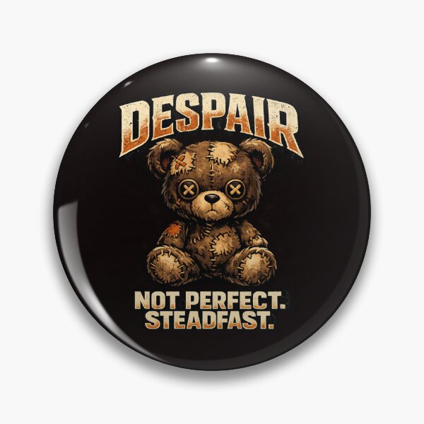 Item preview, DESPAIR — NOT PERFECT. STEADFAST. | Streetwear Teddy Bear Illustration designed and sold by FrameFlow.