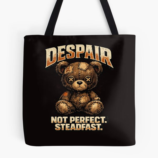 Item preview, DESPAIR — NOT PERFECT. STEADFAST. | Streetwear Teddy Bear Illustration designed and sold by FrameFlow.
