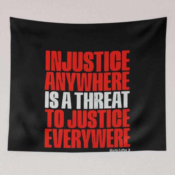 Item preview, Injustice Anywhere Is A Threat To Justice Everywhere Fight Back designed and sold by SkeletonsDanger.