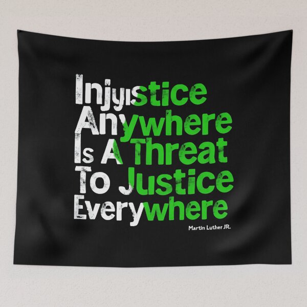 Item preview, Injustice Anywhere Is A Threat To Justice Everywhere Unite Now designed and sold by SkeletonsDanger.