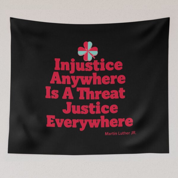 Item preview, Injustice Anywhere Is A Threat To Justice Everywhere Keep Fighting designed and sold by SkeletonsDanger.