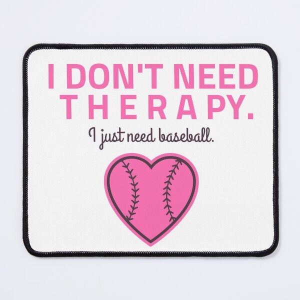 Artikelvorschau, Ich brauche keine Therapie. Ich brauche nur Baseball. entworfen und verkauft von The Sporty Nerd.