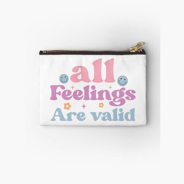 Item preview, All Feelings Are valid  designed and sold by KrisGraphic45.