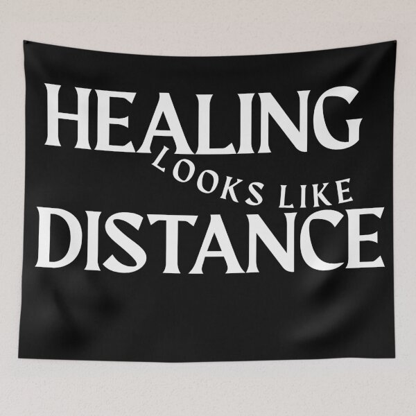 Item preview, Healing Looks Like Distance designed and sold by MindFuel Studio.