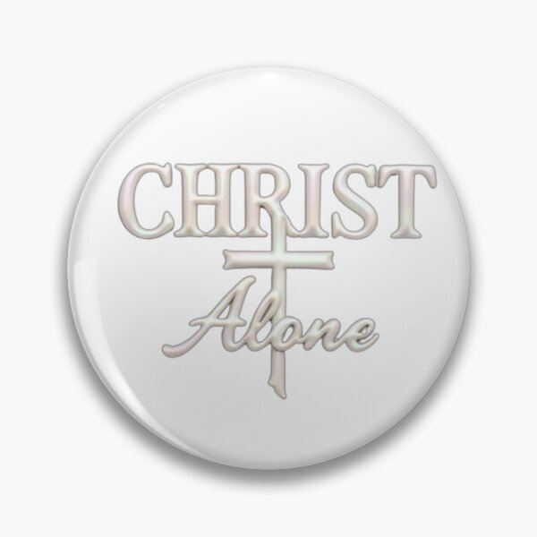 Item preview, Christ Alone designed and sold by 4HG - For His Glory.