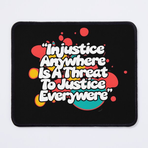 Item preview, Injustice Anywhere Is A Threat To Justice Everywhere Rise Above designed and sold by SkeletonsDanger.