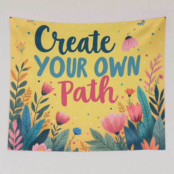 Item preview, Create Your Own Path Floral Art - Bold Empowering Quote Design designed and sold by DesignsByDessie.