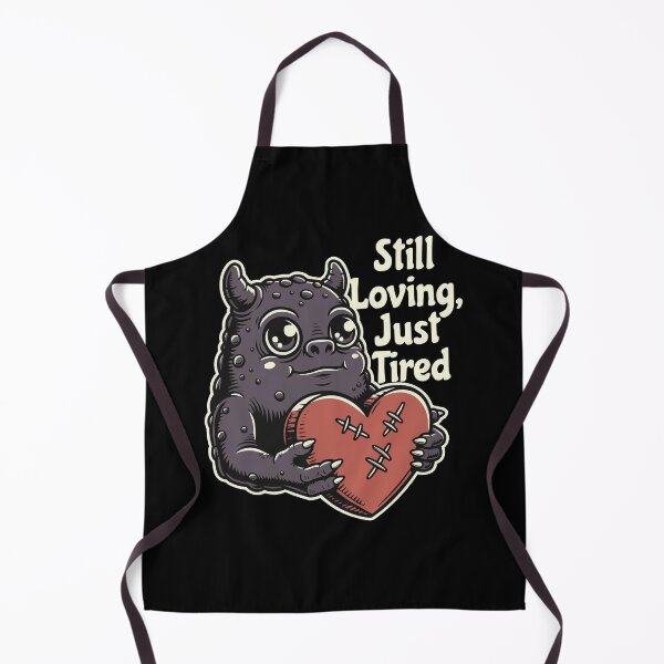 Item preview, Still Loving, Just Tired designed and sold by OuSfian1.