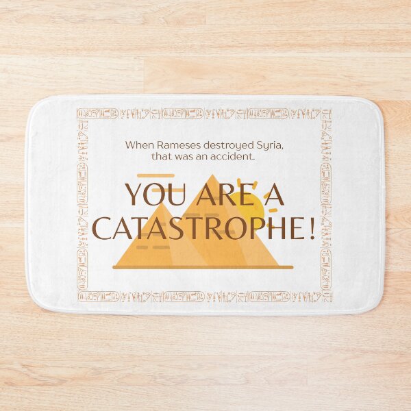 Item preview, You are a catastrophe! designed and sold by Alessandraelena.