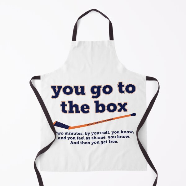 Item preview, You go to the box. You feel shame. In Edmonton Oiler colors. designed and sold by Hattrixz.