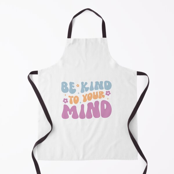 Item preview, BE KIND TO YOUR MIND designed and sold by KrisGraphic45.