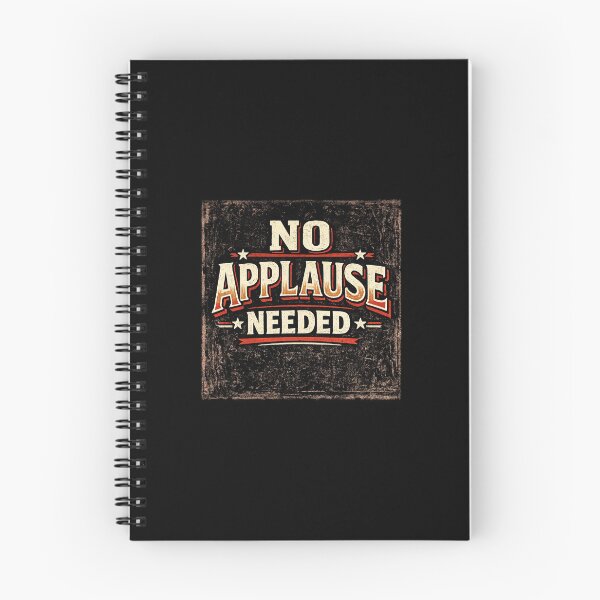 Item preview, No applause needed designed and sold by VasiljevichShop.