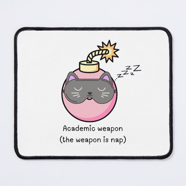 Item preview, Academic weapon-the weapon is nap funny student ironic designed and sold by Lynxaria.