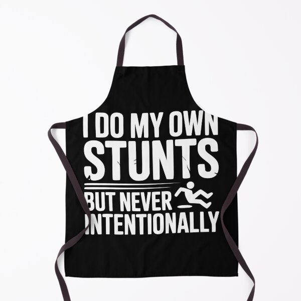 Item preview, I Do My Own Stunts But Never Intentionally designed and sold by Frank Ring.