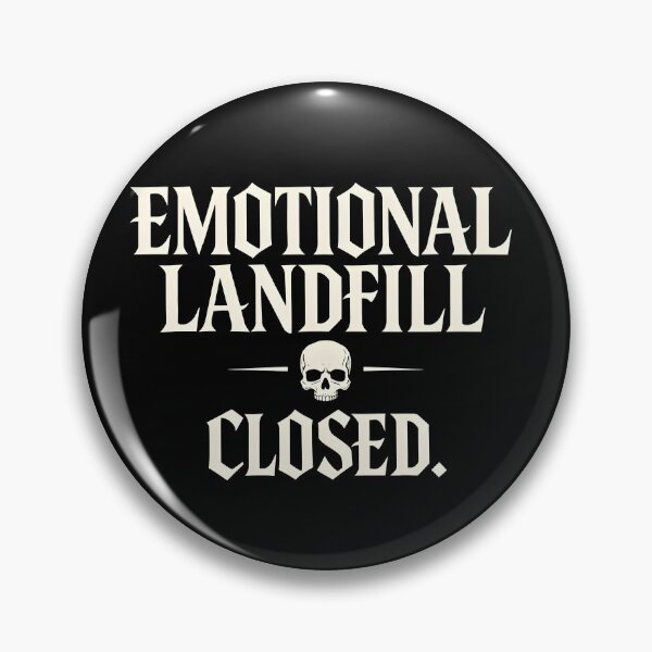 Item preview, Emotional Landfill Closed – Dark Gothic Statement Typography Design designed and sold by R3X .