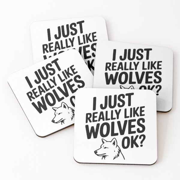Item preview, I Just Really Like Wolves Ok? designed and sold by Frank Ring.