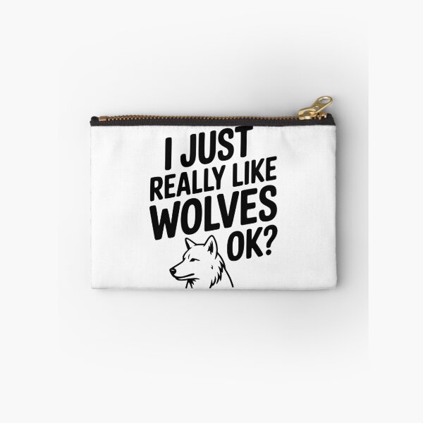 Item preview, I Just Really Like Wolves Ok? designed and sold by Frank Ring.