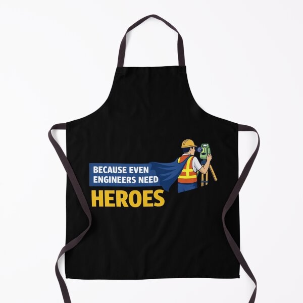 Item preview, Because Even Engineers Need Heroes Surveyor designed and sold by Virelo.
